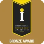 Bronze Award - International Cheese & Dairy Awards 2024